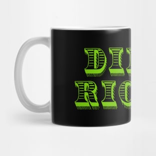 "Dirty Riches" - Title Mug